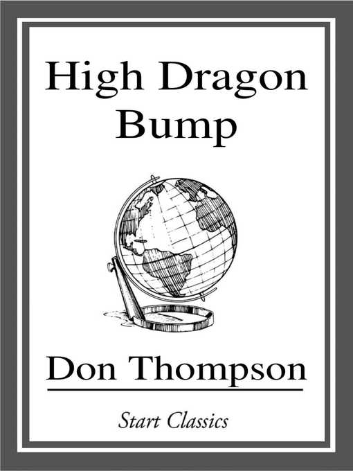 Title details for High Dragon Bump by Don Thompson - Wait list
